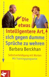 Barbara Berckhan, Die etwas intelligentere Art ...