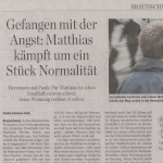 &nbsp;Braunschweiger Zeitung&nbsp;12.12.2025&nbsp;Gefangen mit der Angst: Matthias kämpft um ein Stück Normalität&nbsp;&nbsp;